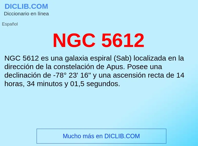 O que é NGC 5612 - definição, significado, conceito