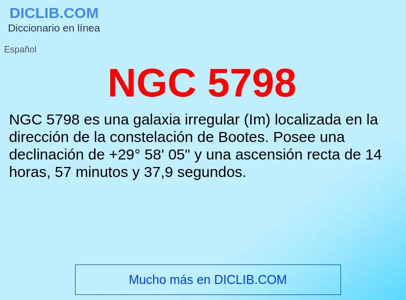 O que é NGC 5798 - definição, significado, conceito