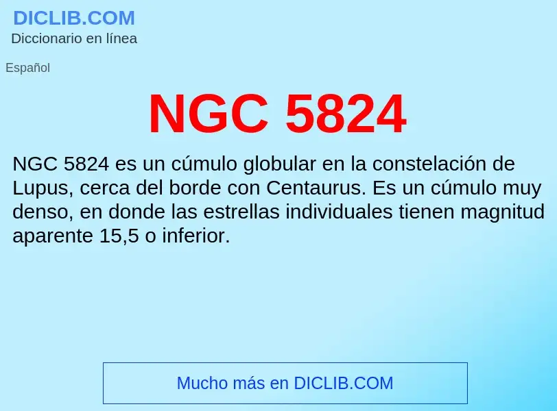 O que é NGC 5824 - definição, significado, conceito