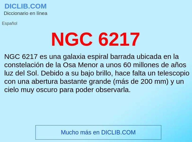 O que é NGC 6217 - definição, significado, conceito