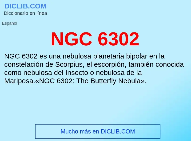 O que é NGC 6302 - definição, significado, conceito