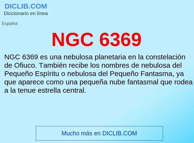 O que é NGC 6369 - definição, significado, conceito