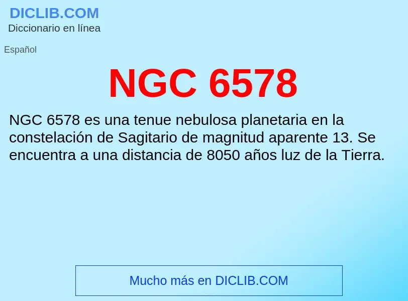 O que é NGC 6578 - definição, significado, conceito