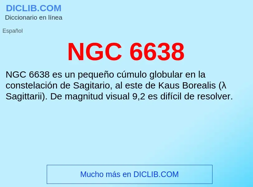 O que é NGC 6638 - definição, significado, conceito