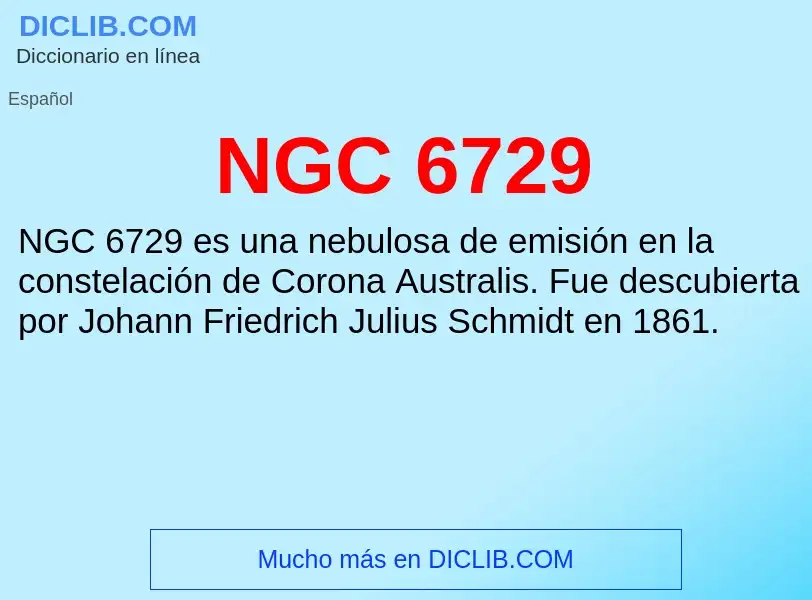 O que é NGC 6729 - definição, significado, conceito