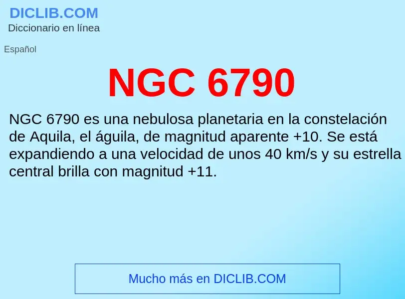 O que é NGC 6790 - definição, significado, conceito