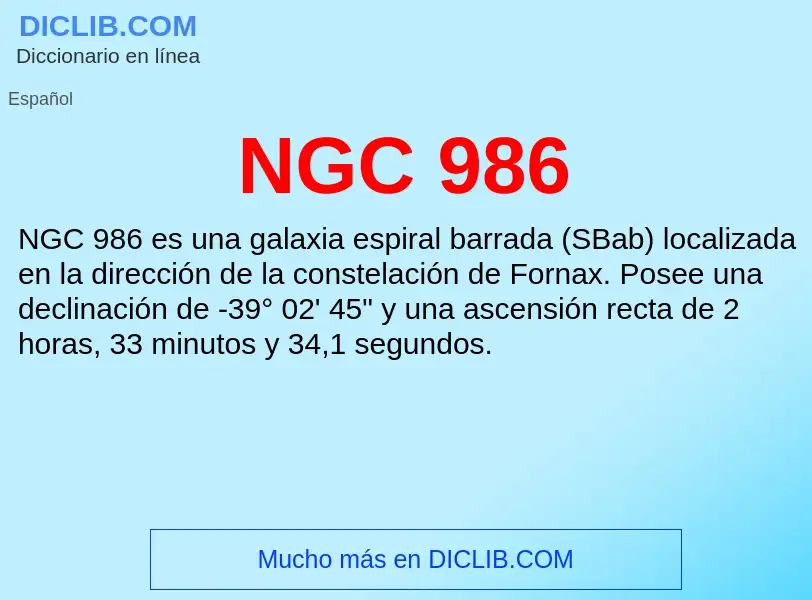 O que é NGC 986 - definição, significado, conceito