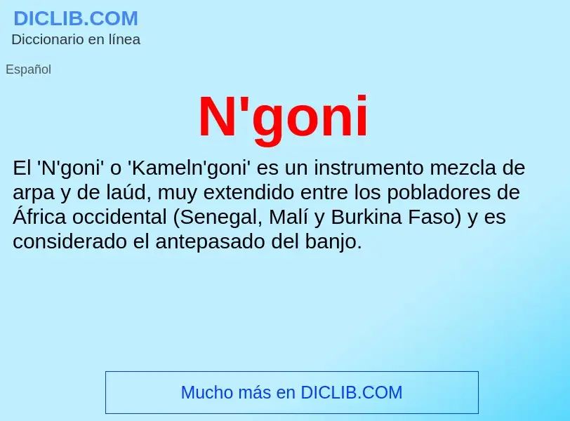 What is N'goni - meaning and definition