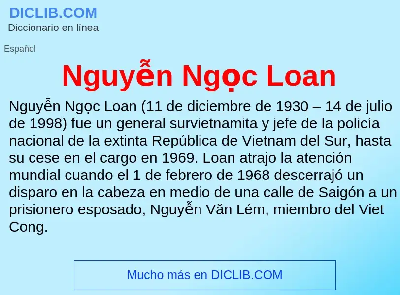 Τι είναι Nguyễn Ngọc Loan - ορισμός