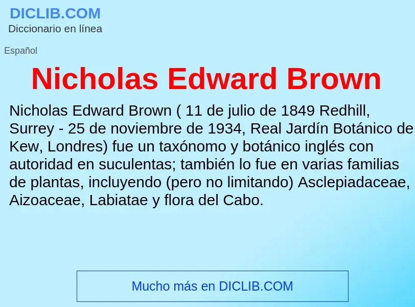 Что такое Nicholas Edward Brown - определение