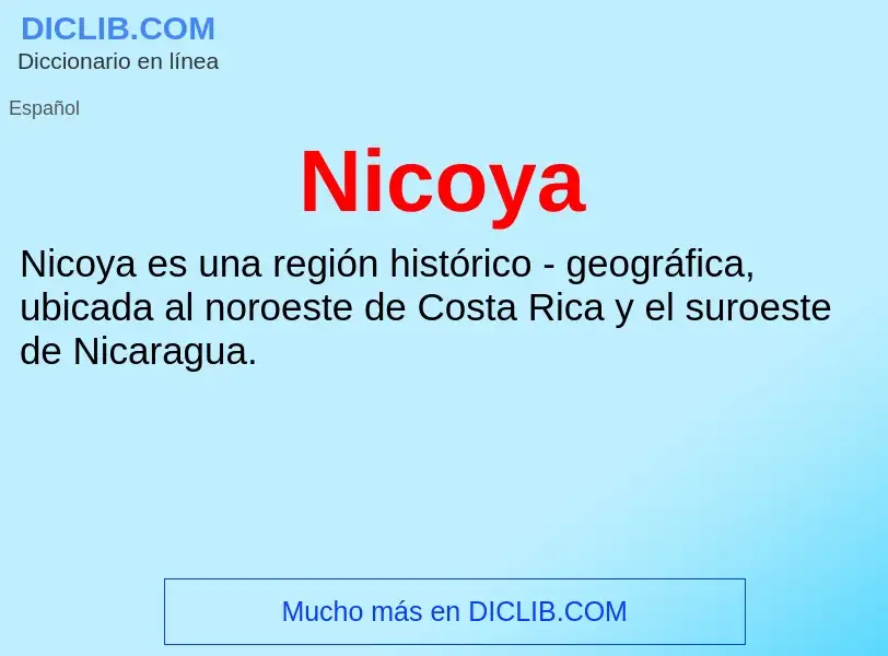 ¿Qué es Nicoya? - significado y definición