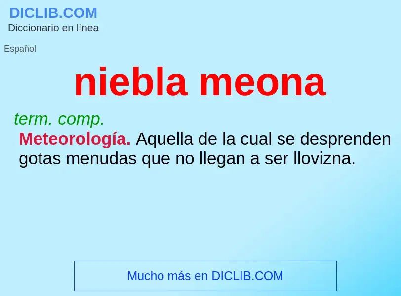 O que é niebla meona - definição, significado, conceito