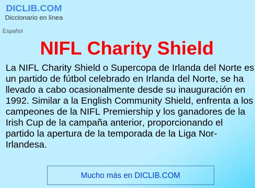 O que é NIFL Charity Shield - definição, significado, conceito