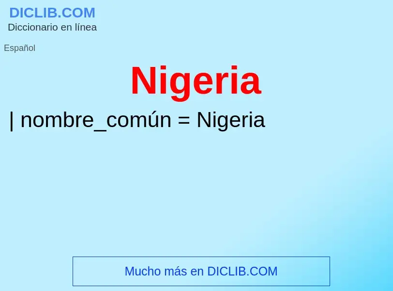 What is Nigeria - meaning and definition