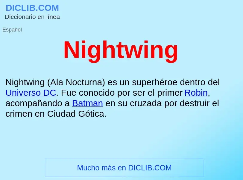 ¿Qué es Nightwing ? - significado y definición