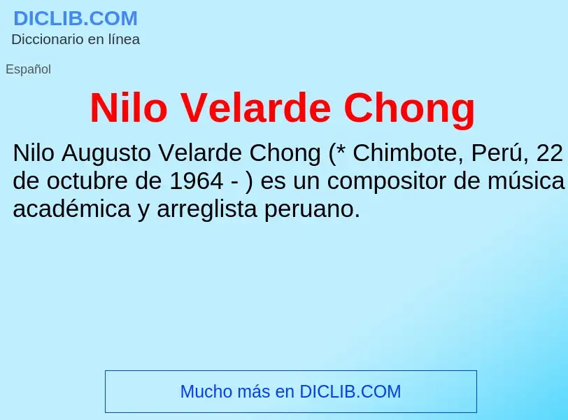 Wat is Nilo Velarde Chong - definition