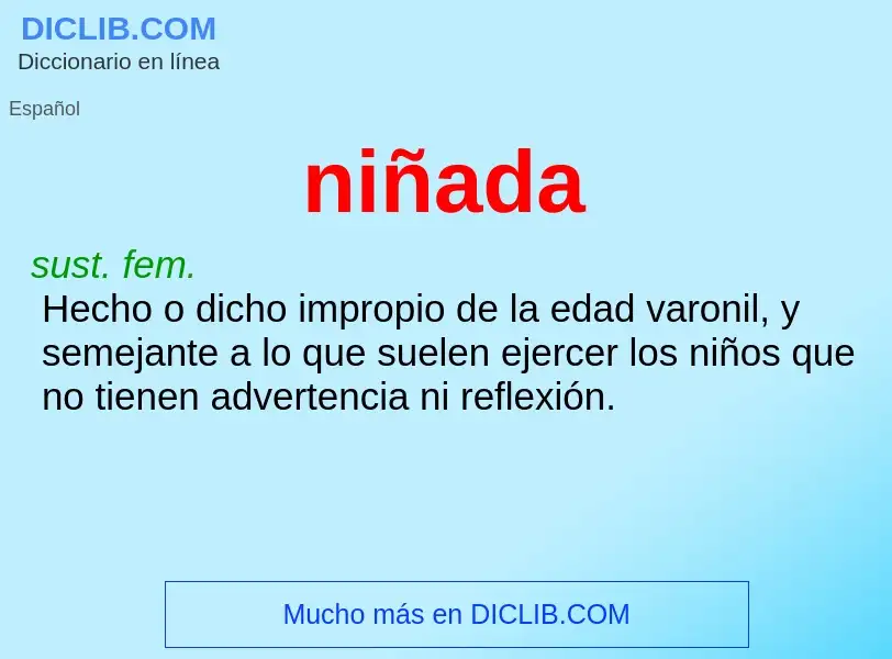 ¿Qué es niñada? - significado y definición