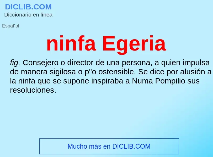 What is ninfa Egeria - meaning and definition