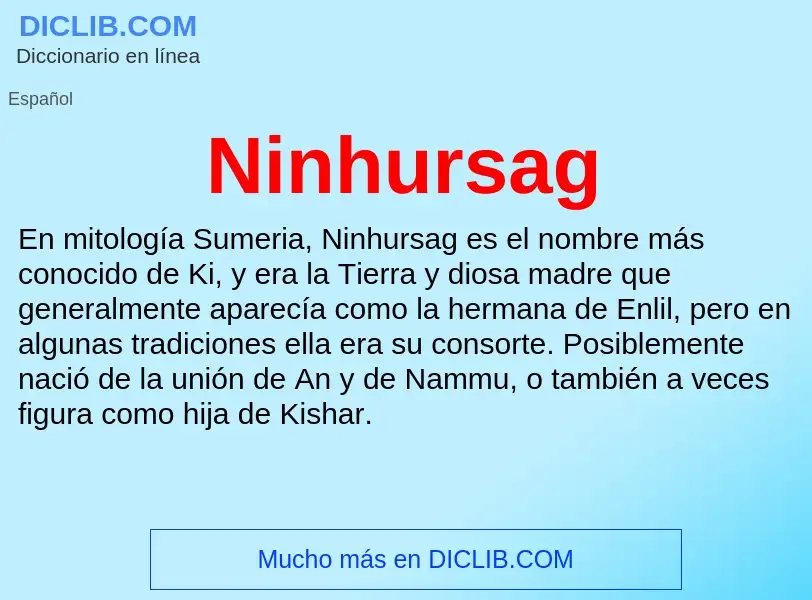 ¿Qué es Ninhursag? - significado y definición