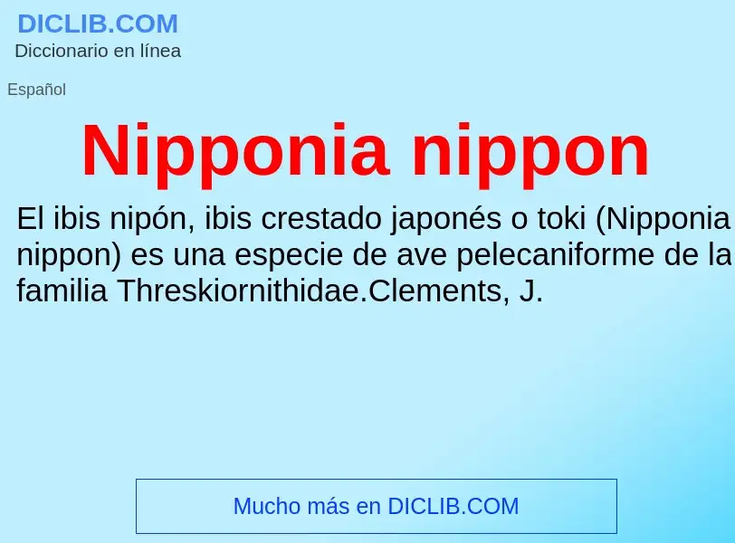 Что такое Nipponia nippon - определение