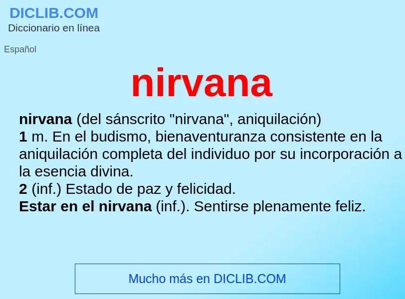 What is nirvana - meaning and definition