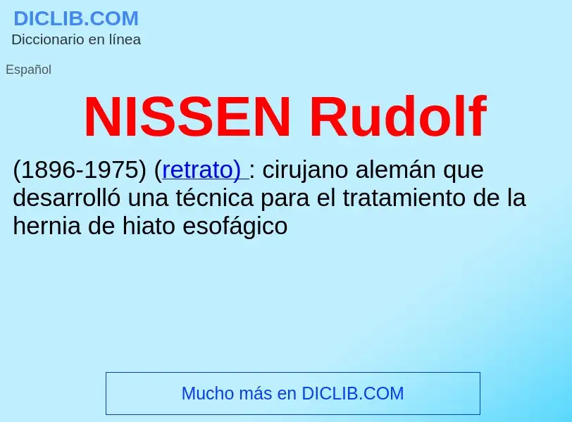 Τι είναι NISSEN Rudolf - ορισμός