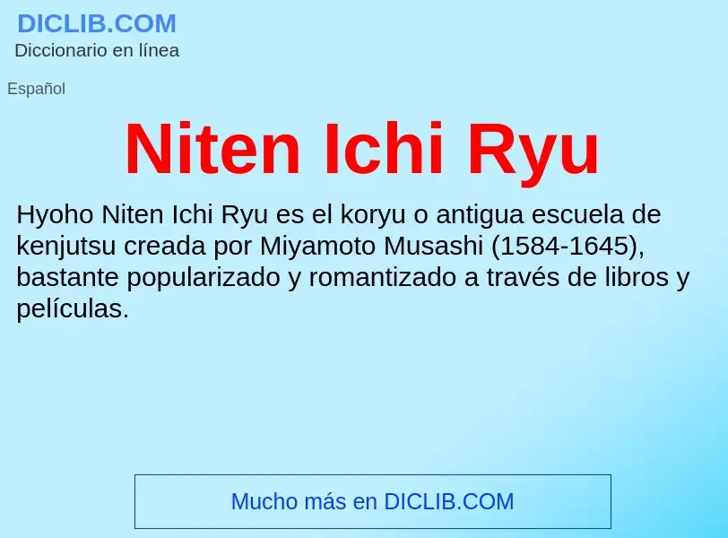 Что такое Niten Ichi Ryu - определение