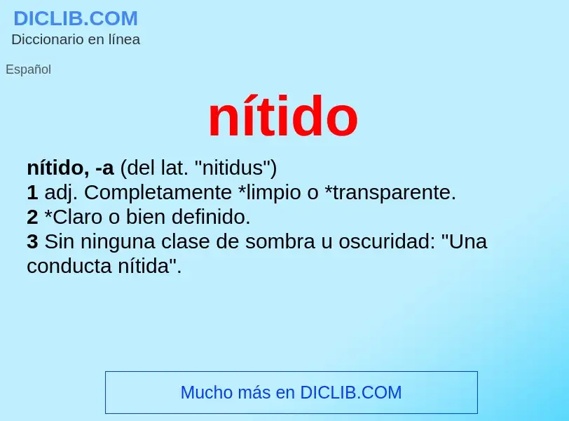 ¿Qué es nítido? - significado y definición