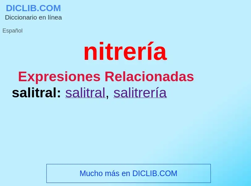 ¿Qué es nitrería? - significado y definición