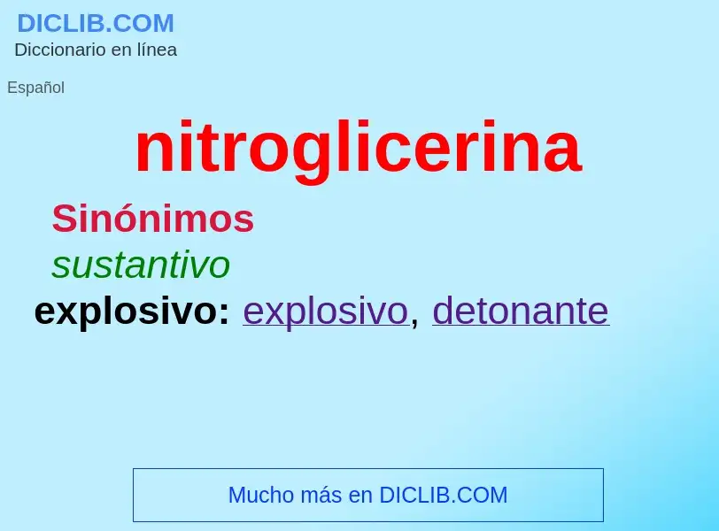 What is nitroglicerina - definition