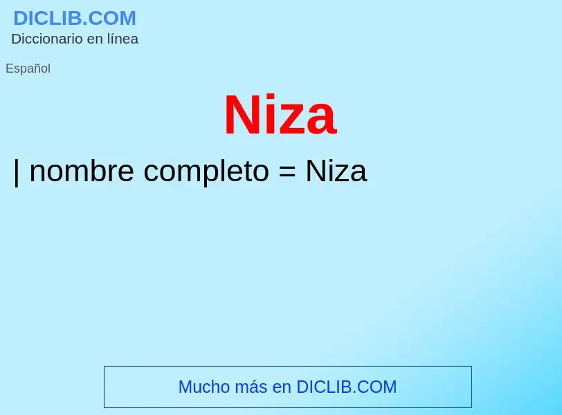 Wat is Niza - definition