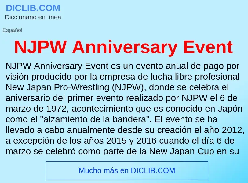 O que é NJPW Anniversary Event - definição, significado, conceito