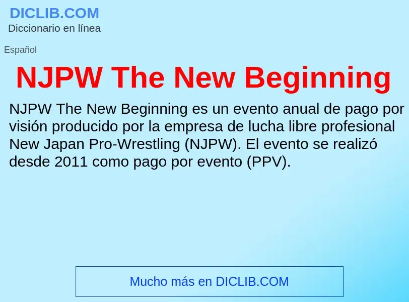 Τι είναι NJPW The New Beginning - ορισμός