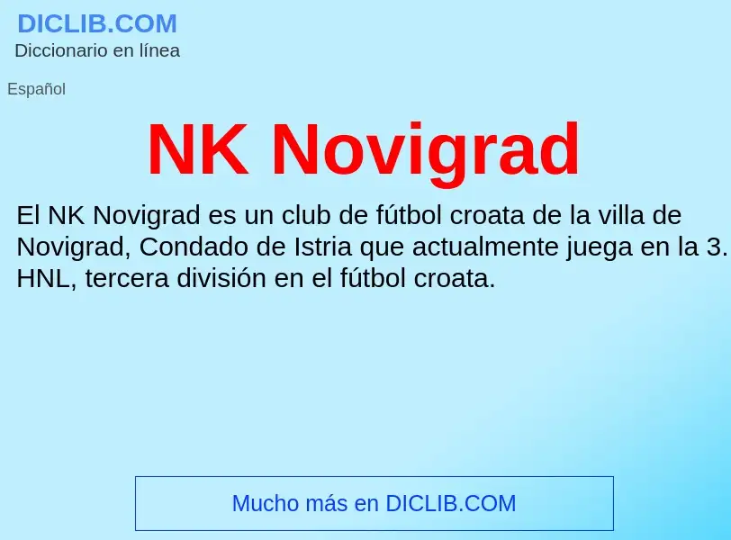 Что такое NK Novigrad - определение