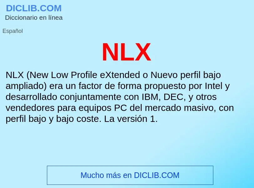 O que é NLX - definição, significado, conceito