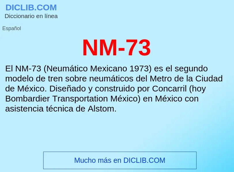 O que é NM-73 - definição, significado, conceito