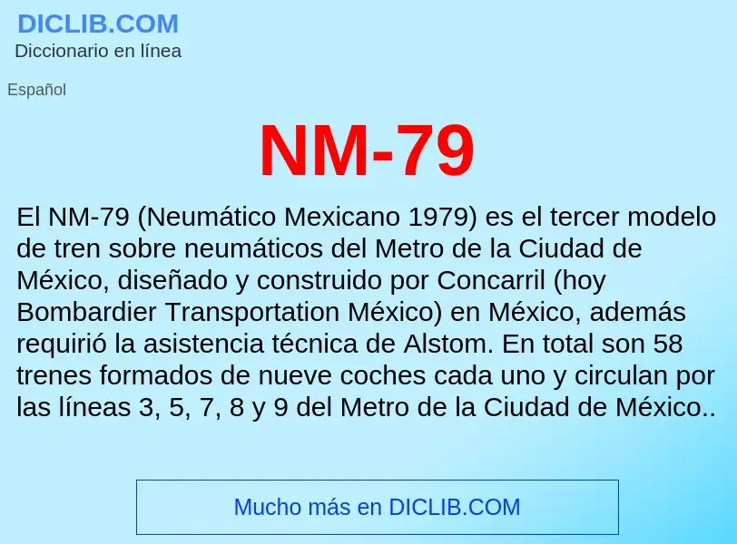 O que é NM-79 - definição, significado, conceito
