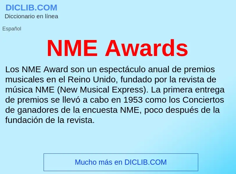 O que é NME Awards - definição, significado, conceito