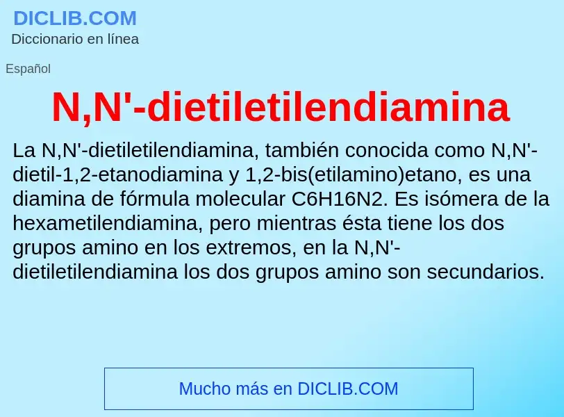 O que é N,N'-dietiletilendiamina - definição, significado, conceito