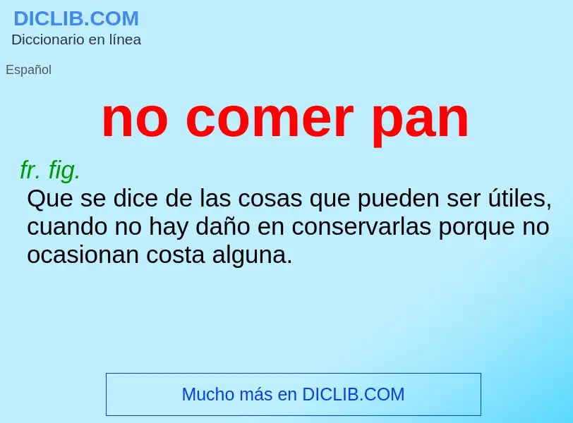 O que é no comer pan - definição, significado, conceito