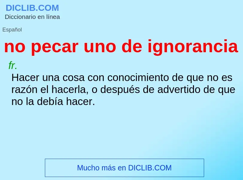 ¿Qué es no pecar uno de ignorancia? - significado y definición