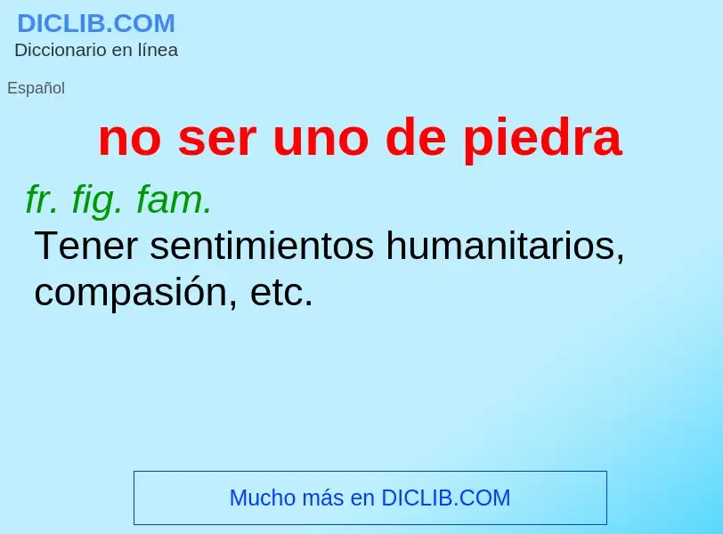 O que é no ser uno de piedra - definição, significado, conceito