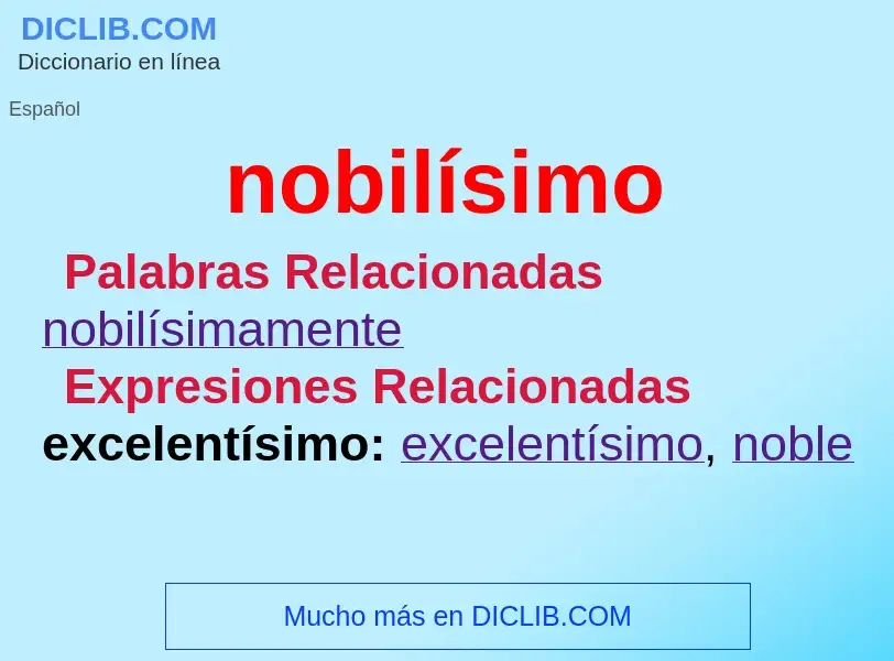 What is nobilísimo - meaning and definition