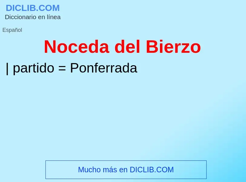 Wat is Noceda del Bierzo - definition