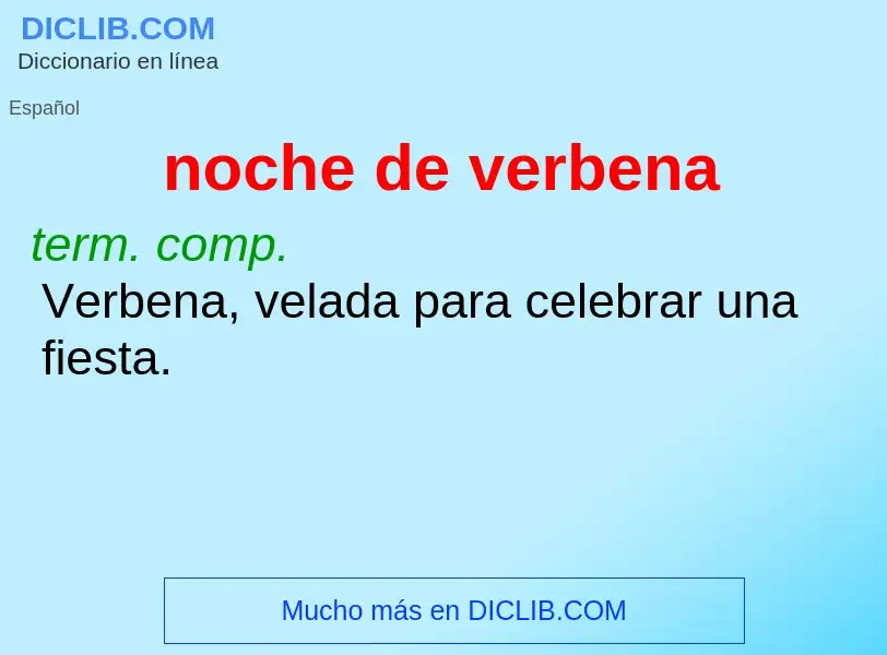 What is noche de verbena - meaning and definition