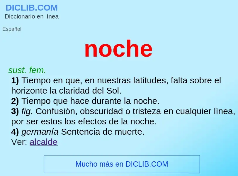 ¿Qué es noche? - significado y definición