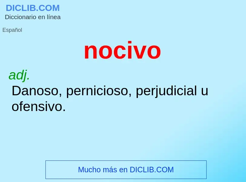 Wat is nocivo - definition