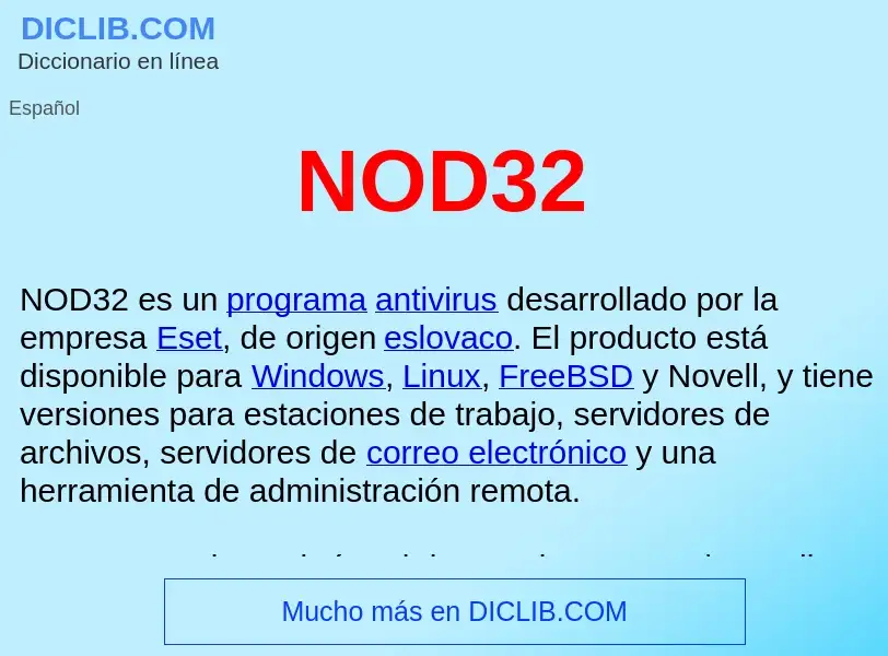 O que é NOD32  - definição, significado, conceito