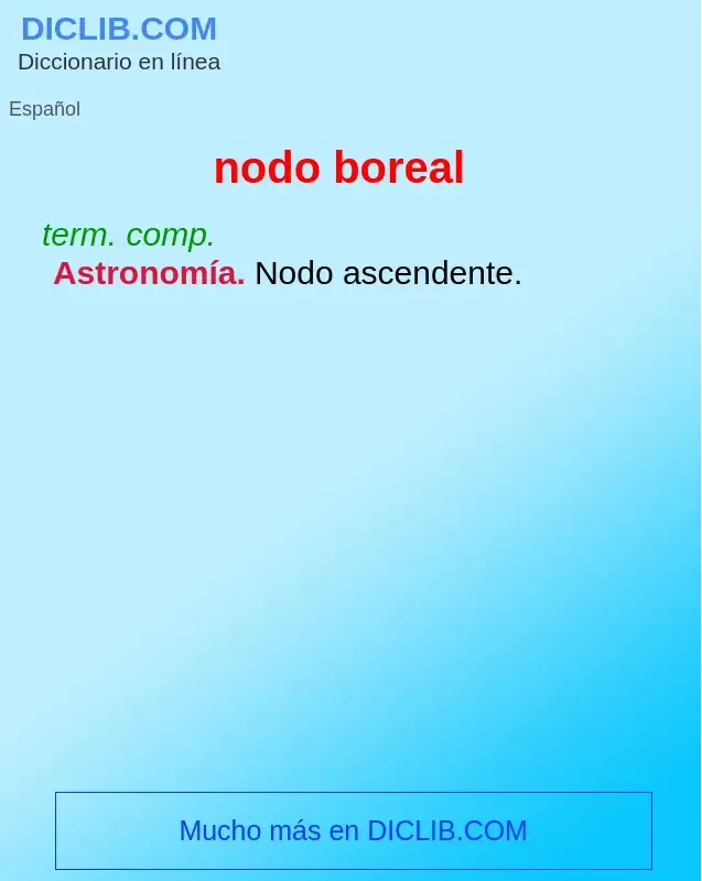 What is nodo boreal - meaning and definition