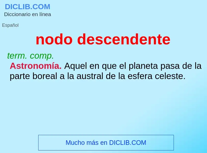 O que é nodo descendente - definição, significado, conceito